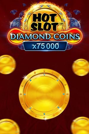 Hot Slot Diamond Coins
